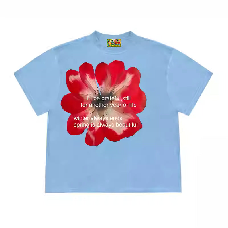 "I'll be grateful, still for another year of life" T-shirt